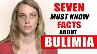 7 IMPORTANT BULIMIA FACTS  Kati Morton [upl. by Laspisa]