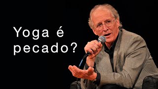 Yoga é pecado  John Piper Responde PORTUGUÊS [upl. by Madalena]