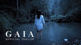 GAIA  OFFICIAL TRAILER [upl. by Adnola]