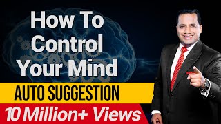 How To Control Your Mind  Auto Suggestion  ISKCON  Dr Vivek Bindra [upl. by Athey958]