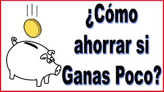 Cómo ahorrar si ganas poco dinero  El Hábito de ahorrar dinero [upl. by Evad]