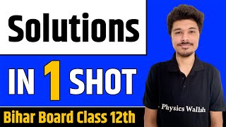 SOLUTIONS in One Shot  Bihar Board Class 12th [upl. by Ettesil118]