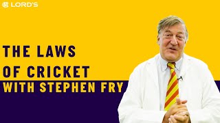 The Laws of Cricket Explained  Narrated by Stephen Fry  Lords [upl. by Erl]