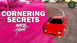 NFS Heat Cornering Secrets  Hidden Cornering Techniques Guaranteed to Make You Faster [upl. by Toddy]