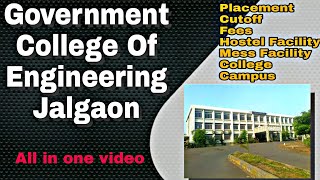 🔥College Of engineering Jalgaon  Placement  College Campus  cutoff  Branches  GCOEJ Jalgaon [upl. by Ysus660]