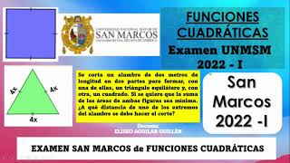 EXAMEN SAN MARCOS 2022 I FUNCIONES CUADRÁTICAS SOLUCIONARIO 2022 [upl. by Greenleaf181]